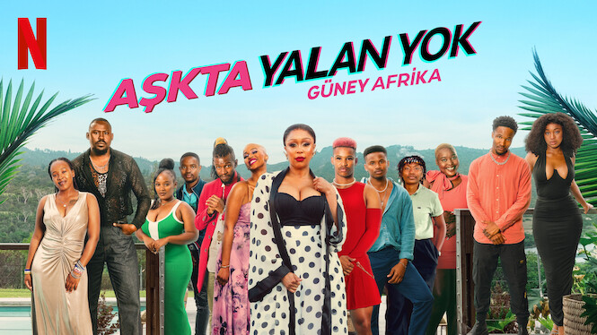 Aşkta Yalan Yok: Güney Afrika